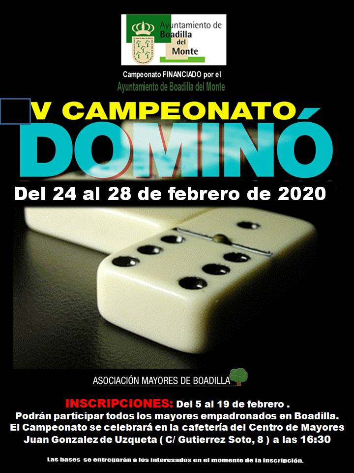 V CAMPEONATO DE DOMIN� (24-28 FEBRERO 16:30 h)